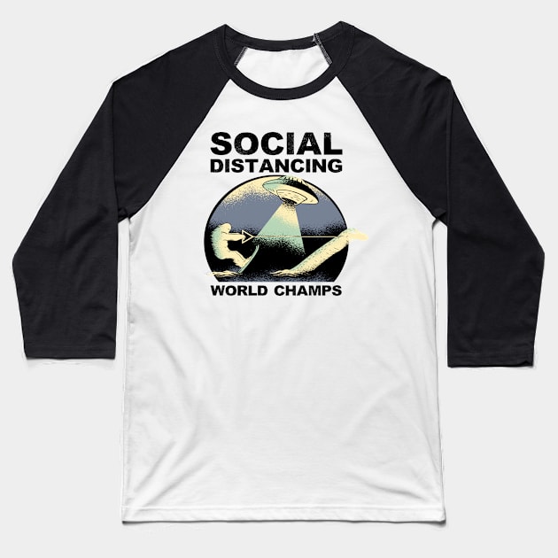 Social Distancing Word Champs Funny Bigfoot UFO Lochness Covid-19 Gifts Baseball T-Shirt by gillys